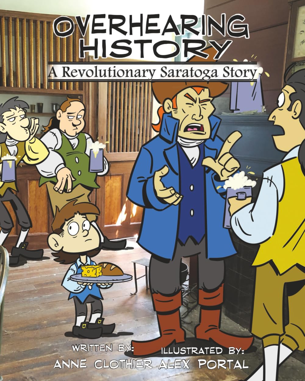 Overhearing History: A Revolutionary Saratoga Story